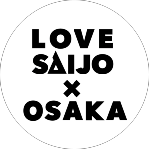 LOVESAIJO×OSAKA